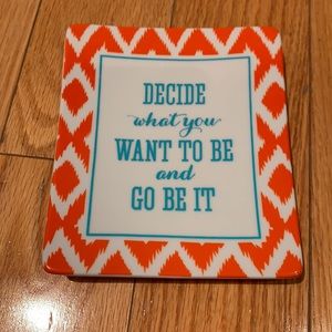 Decorative dish with inspirational saying